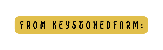 From keystonedfarm